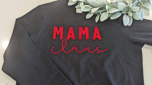 Mama Claus Sweatshirt (Oops Product)